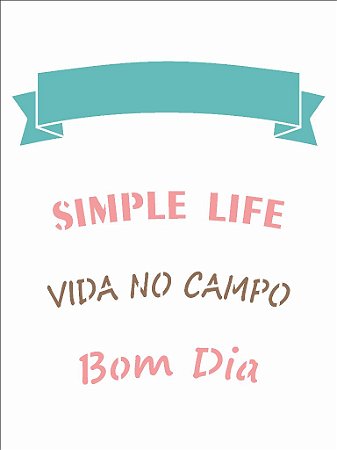 Stencil 15X20 Simples Frase Simple Life - Opa 2942 - 50%
