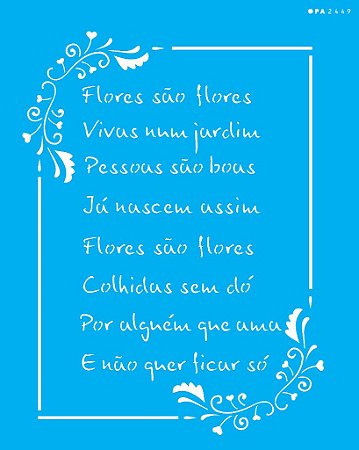 Stencil 20x25 Poema Flores - OPA 2449