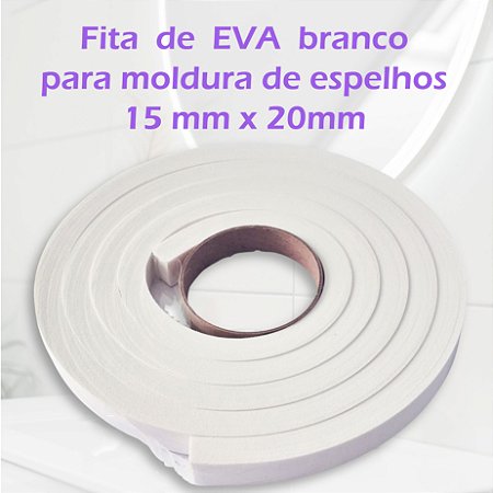 Fita de EVA Branco 15mm x 20mm x 2,5 metros - Vedação Premium e Moldura para Espelhos com LED