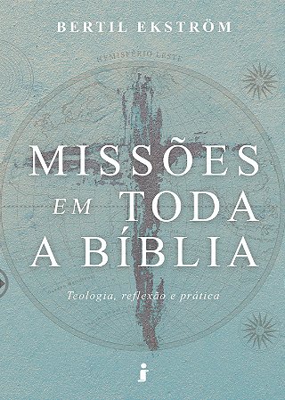 LIVRO - MISSÕES EM TODA A BÍBLIA