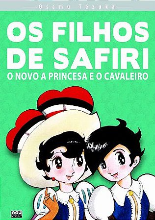 Os filhos de Safiri : O novo A Princesa e o Cavaleiro - Volume Único (Item novo e lacrado)