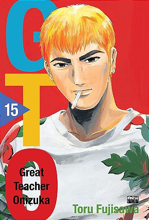 GTO (Great Teacher Onizuka) - Volume 15 (Item novo e lacrado)