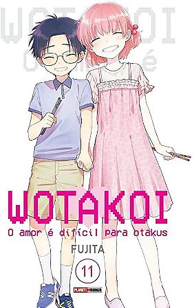 Wotakoi: O amor é difícil para Otakus - Volume 11 [Capa Variante] - (Item novo e lacrado)