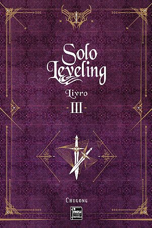 Solo Leveling - Livro 03 (Item novo e lacrado)