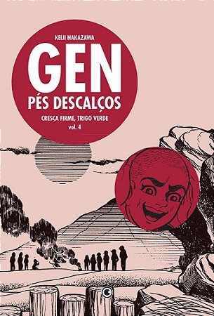 Gen Pés Descalços - Volume 04 (Item novo e lacrado)