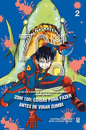 ZOM 100 : Coisas para fazer antes de virar zumbi - Volume 02 (Item novo e lacrado)