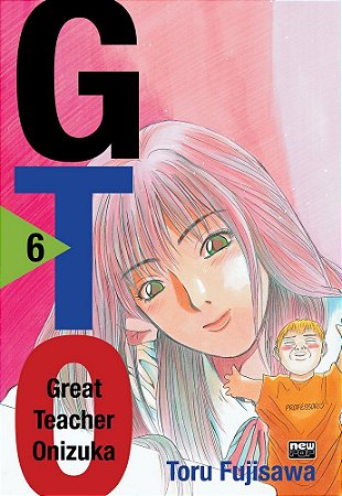 GTO (Great Teacher Onizuka) - Volume 06 (Item novo e lacrado)