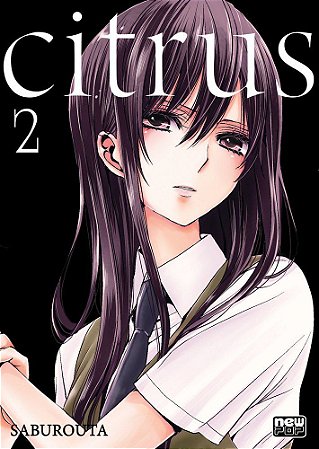 Citrus - Volume 02 (Item novo e lacrado)