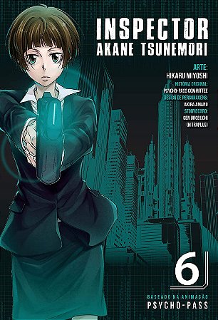 Psycho-Pass. Inspector Akane Tsunemori  - Volume 06 (Item novo e lacrado)