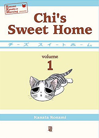 Chi’s Sweet Home - Volume 01 (Item novo e lacrado)