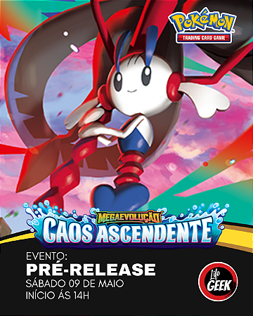 Pré Release Megaevolução Caos Ascedente ME04