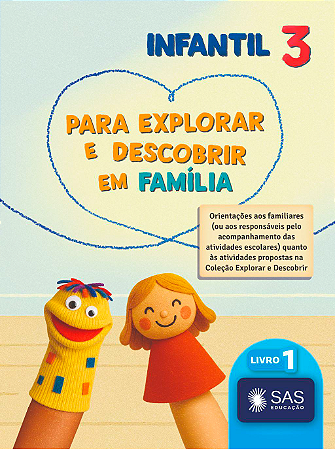 COLEÇÃO EXPLORAR E DESCOBRIR - SAS - INFANTIL 3 - 2027
