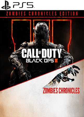 Call of Duty: Black Ops III 3- Edição Zombies Chronicles PS5 MÍDIA DIG -  Raimundogamer midia digital