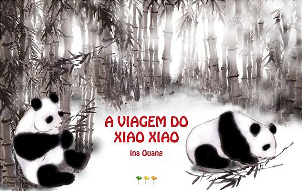 A VIAGEM DE XIAO XIAO