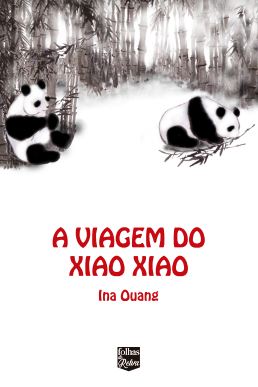 A VIAGEM DO XIAO XIAO