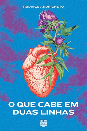 O QUE CABE EM DUAS LINHAS