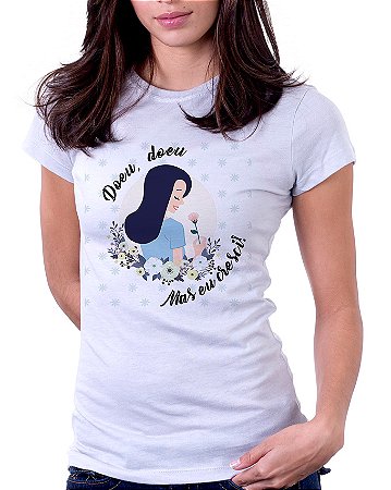 Camiseta Baby Look Básica Soft - Doeu, doeu Mais eu Cresci