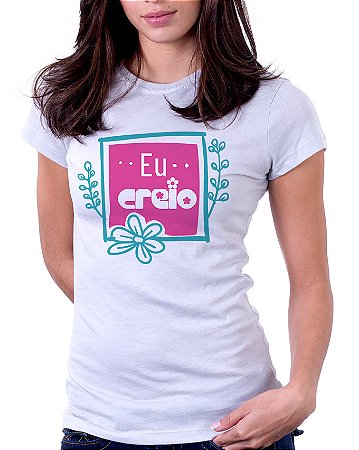 Camiseta Baby Look Básica Soft - Eu Creio