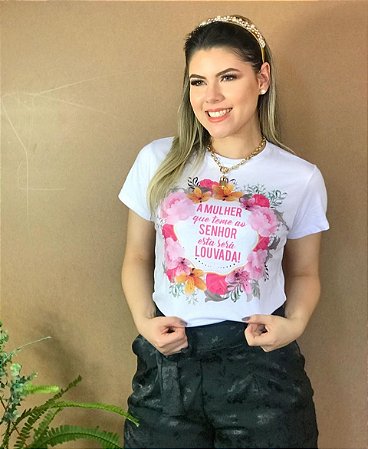 Camiseta Baby Look Básica Soft - A Mulher que Teme ao Senhor esta Será Louvada