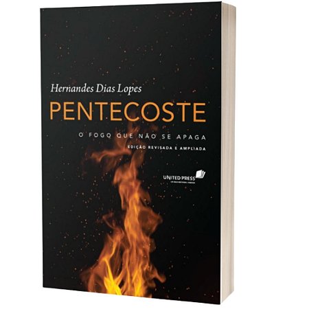 Pentecoste - Hernandes Dias Lopes - Hagnos