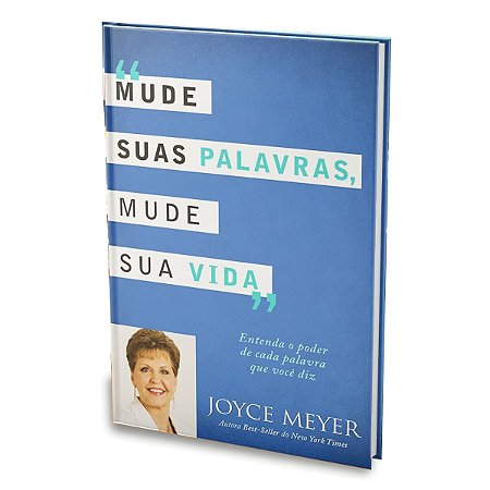 Livro Mude Suas Palavras, Mude Sua Vida - Joyce Meyer