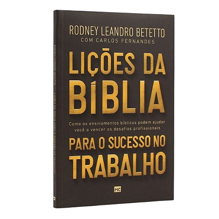 Livro Lições Da Bíblia Para O Sucesso No Trabalho Rodney L.B