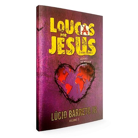 Livro Loucas Por Jesus Vol 3  - Lucinho Barreto