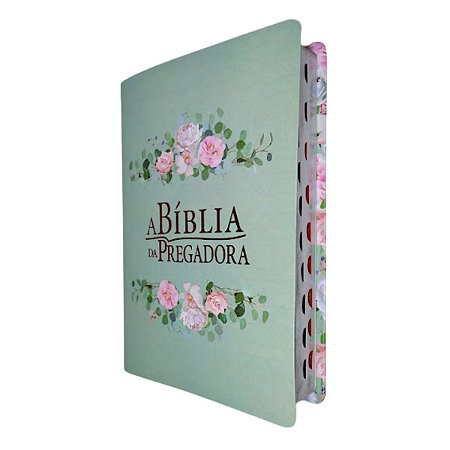 A Bíblia Da Pregadora RC Média Verde Com Rosas - Esperança