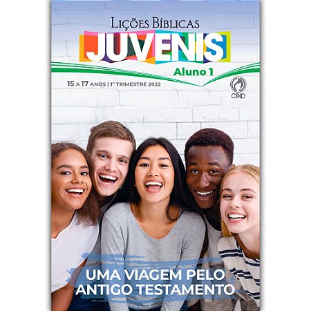 Revista Lições Bíblicas 1° Trimestre 2022 Juvenis Aluno