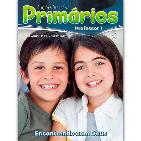 Revista Lições Bíblicas 1° Trimestre 2022 Primários Professor