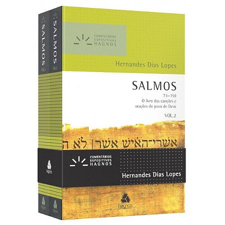 Salmos - Comentários Expositivos Vol. 1 e 2 - Hernandes Dias