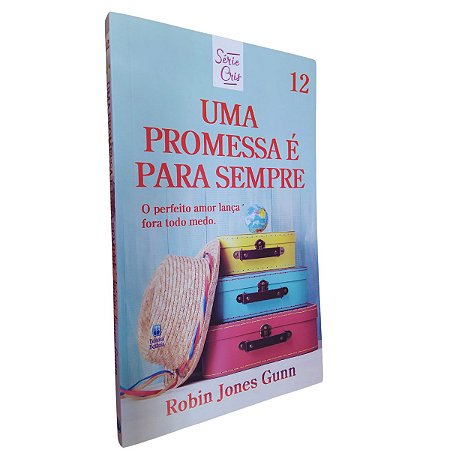 Livro Uma Promessa É Para Sempre - Robin Jones Gunn