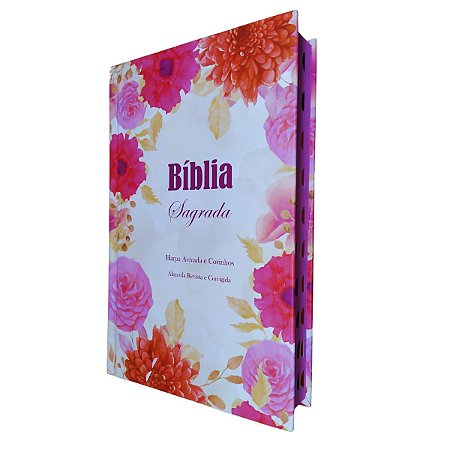 Bíblia ARC Letra Grande Capa Dura Arranjo Floral Índice