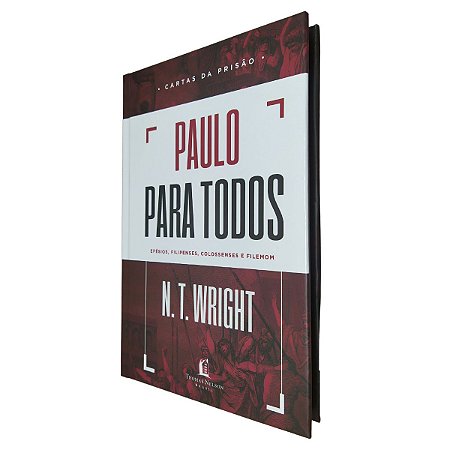 Livro Paulo Para Todos / Cartas Da Prisão / N. T. Wright
