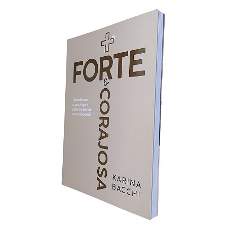 Livro Mais Forte e Corajosa | Karina Bacchi