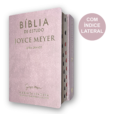 Bíblia de Estudo Joyce Meyer | Rosa | Letra Grande | Índice