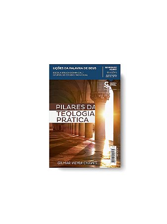 Nº 70 Lições Da Palavra De Deus Aluno Pilares da Teologia Prática