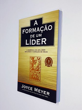 A Formação De Um Líder | Joyce Meyer