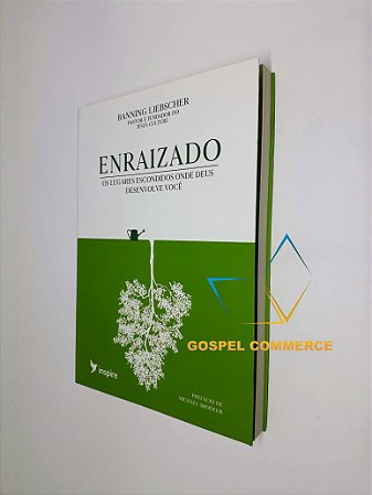 Livro Enraizado - Banning Liebscher