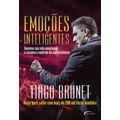 Livro  Emoções Inteligentes - Tiago Brunet
