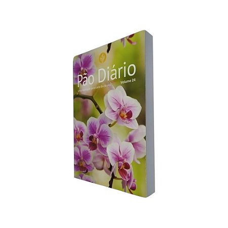 Livro Pão Diário Volume 24 Capa Flores - Pão Diário 2021