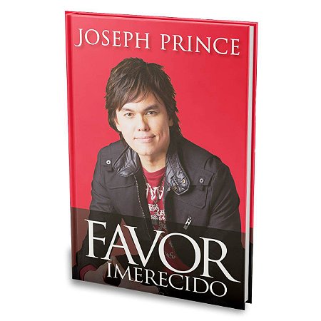 Livro Favor Imerecido - Joseph Prince - Bello Publicações
