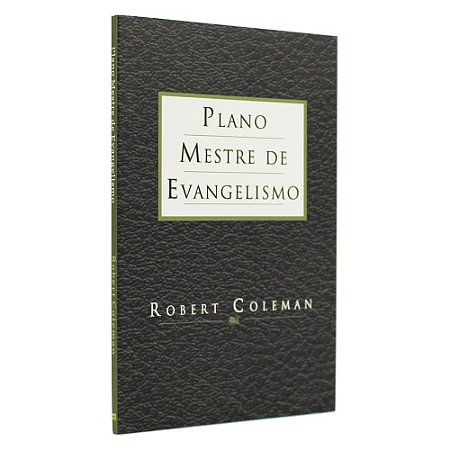 Livro Plano Mestre De Evangelismo - Robert Coleman