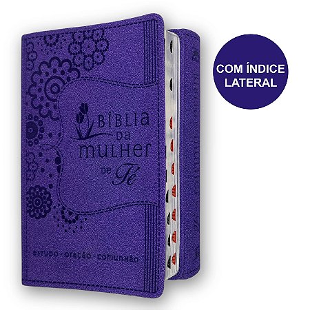 Bíblia da Mulher de Fé NVI |  Índice | Capa Luxo Roxa | Thomas Nelson