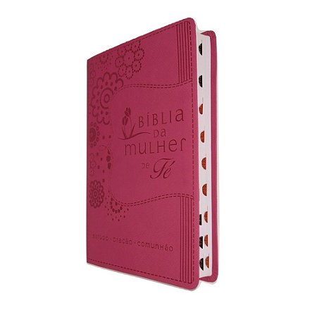 Bíblia da Mulher de Fé NVI Capa Luxo Rosa Thomas Nelson