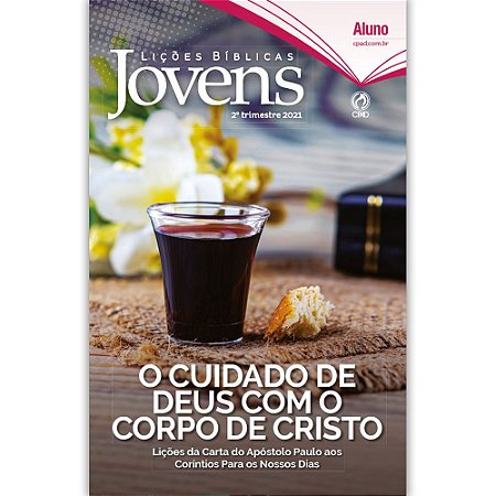 Revista Lições Bíblicas Jovens Aluno 2º Trimestre 2021