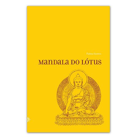 Livro Mandala do Lótus | Lama Padma Samten