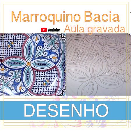 Aula gravada - Desenho - Marroquino #09