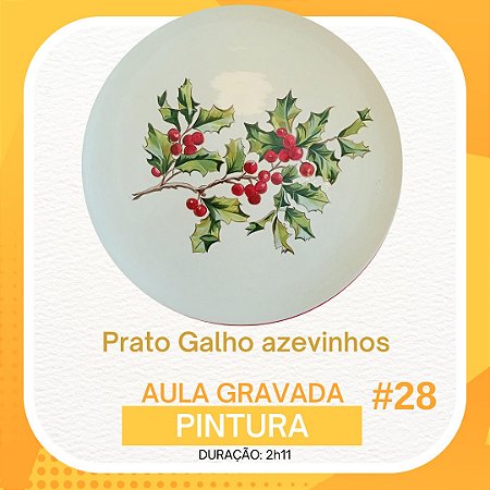 Aula gravada - Pintura - Galho azevinhos #28