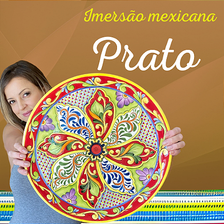 Prato - Curso de Pintura Mexicana em Cerâmica